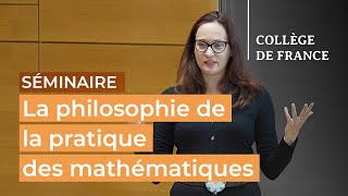 La philosophie de la pratique des mathématiques 2  Timothy Gowers 20232024 [upl. by Anizor]