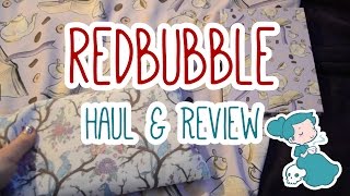 Redbubble Haul and Review [upl. by Bohlin]