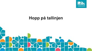 Räknemetoden Hopp på tallinjen i Rik matematik [upl. by Havens]