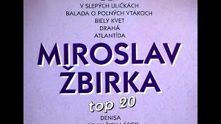 MIROSLAV ŽBIRKA  TOP 20 výber2001 [upl. by Baily630]