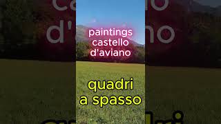 quadri a spasso quadri paintings shortsarts colori pittura natura mostre artgallery [upl. by Malka]