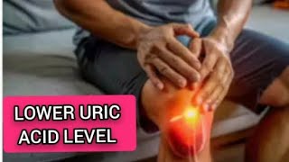 How to Lower Uric Acid levels foryou [upl. by Wier]