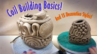 Coil Building Basics with 15 Decorative Coil Techniques An Easy Beginners Tutorial in Clay [upl. by Intihw]