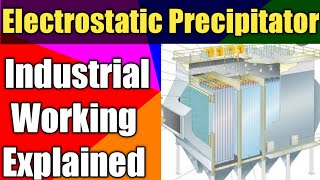 Electrostatic Precipitator  How ESP works ESP Working Principle  Hindi [upl. by Wolfie]