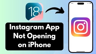 iOS 18 How to Fix Instagram App Not Working on iPhone [upl. by Rosemary]