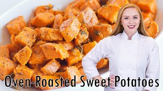 EASY OvenRoasted Sweet Potatoes [upl. by Iverson]