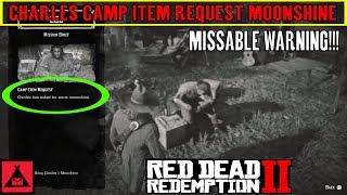 Red Dead Redemption 2 Charles Item Request Moonshine  ERRAND BOY  MISSABLE WARNING [upl. by Monroe970]