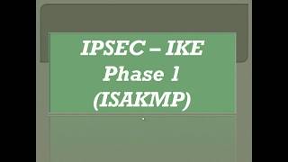 IPSEC – IKE Phase 1 ISAKMP  TAMIL [upl. by Nick]