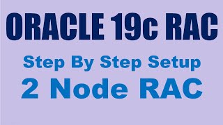 Oracle RAC 19c Step by Step on RHEL 78 [upl. by Ellennej]