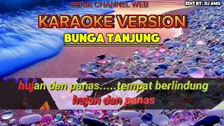 BUNGA TANJUNG  EDDY SILITONGA  KARAOKE VERSION [upl. by Nnairb]