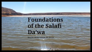 Foundations of the Salafi Dawa 1 Shaykh Burjis [upl. by Lennor485]