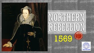 Elizabethan England GCSE What caused the Northern Rebellion 1569 amp how significant was it [upl. by Neemsay]