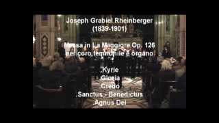 J G Rheinberger Messa op 126  Christmas Mass [upl. by Ignazio]