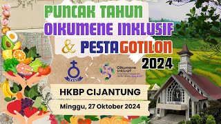 HKBP CIJANTUNG MINGGU XXII DUNG TRINITATIS  PESTA GOTILON MINGGU 27 Oktober 2024 [upl. by Lehsreh]