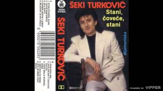 Seki Turkovic  Mladost je na kraju  Audio 1990 [upl. by Butcher]