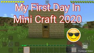 My First Day In Mini World Craft 2020 by Gaming With Sandeep 1 [upl. by Yran]