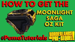 Borderlands The PreSequel Legendary Weapons Guide  Moonlight Saga PumaTutorials [upl. by Htrow]