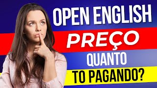 Open English PREÇO ⚠️ Qual o preço da Open English 2023 [upl. by Killarney]