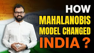 How Mahalanobis Model Changed India  Mahalanobis Model Explained  Sanat Sir  Ecoholics [upl. by Dionne]