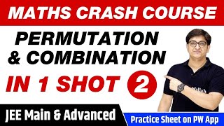 Permutation and Combination in 1 Shot Part 2  All Concepts Tricks amp PYQs  JEE Main amp Advanced [upl. by Onabru]