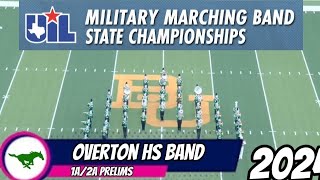 Overton HS Band UIL 1A2A State Military Marching Contest Prelims 2024 [upl. by Nylhtiak174]