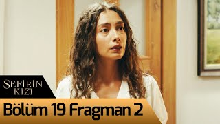 Sefirin Kızı 19 Bölüm 2 Fragman [upl. by Eudo]