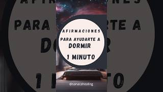 1 Minuto de Afirmaciones para Ayudarte a Dormir afirmaciones dormir [upl. by Genisia]