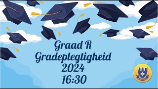 LAERSKOOL ELARDUSPARK GRAAD R  GRADEPLEGTIGHEID  1630 [upl. by Neelyar]