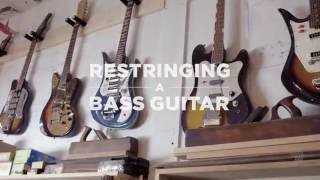 DAddario Core How to Restring an Electric Bass Guitar [upl. by Hornstein]