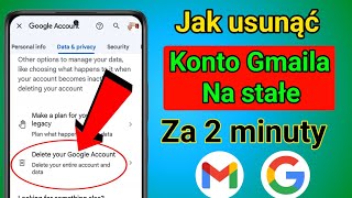 Jak usunąć konto Gmail 2024  Usuń trwale konto Google [upl. by Notxam]