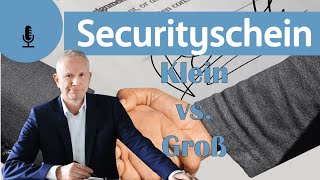 Securityschein  klein oder groß 2023 [upl. by Gower]