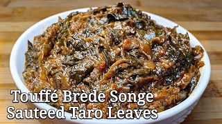 Touffé Brède Songe  Mauritian Sauteed Taro Leaves [upl. by Beker594]