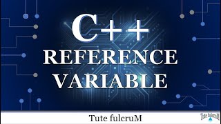 Topic 12 C Reference Variablecpp Reference variablecpp programming [upl. by Ecirp11]