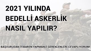 BEDELLİ ASKERLİK NASIL YAPILIR BAŞTAN SONA YAPMANIZ GEREKENLER [upl. by Izak576]