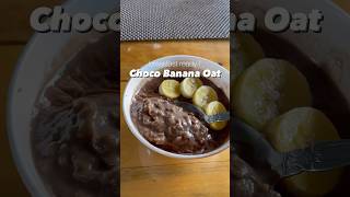 Resep Chcoco Banana Oat untuk Sarapan [upl. by Enida]