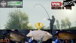 Euro Fishing Foundry Dock 28KG SPÉCIAL GROS POISSONS BIG CARPE Gameplay 40 DLC jeu de pêche 2017 [upl. by Ringsmuth686]