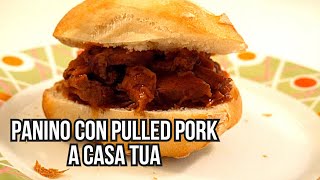 UNA DELIZIA A CASA TUA panino con PULLED PORK  ricetta slow cooker  clamoroby [upl. by Carlock]