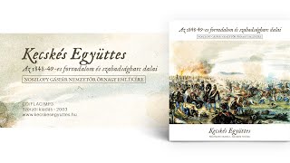 Az 184849es forradalom és szabadságharc dalai • Kecskés Együttes  Album  régizene népzene [upl. by Selden113]