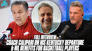 Coach Calipari Talks His Kentucky Departure Players Going Pro quotToo Earlyquot  Pat McAfee Show [upl. by Georgianne]