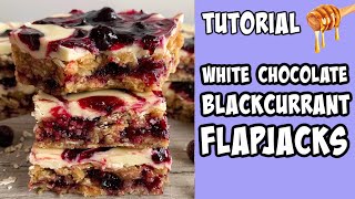 How to make White Chocolate Blackcurrant Flapjacks tutorial [upl. by Syl]