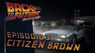 Back to the future The game  Episodio 3  Citizen Brown  Juego en Español VOSE [upl. by Akinod]