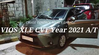 Vios XLE CVT Year 2021 Philippines Cruise Control Installed [upl. by Erait]