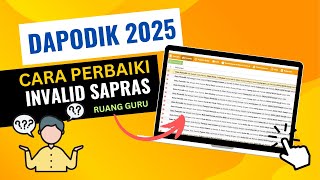 Tutorial Dapodik 2025 Solusi Mengatasi Invalid Sapras Ruang Guru Belum diisi [upl. by Ialocin]