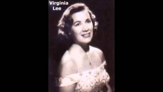 Virginia Lee  Green grow the lilacs [upl. by Anees617]