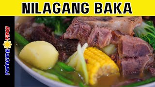 Nilagang Baka Recipe  How to Cook Beef Nilaga [upl. by Kerwin]