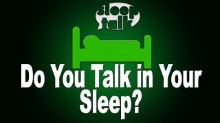 Do You Talk in Your Sleep  Sleep Talk  Somniloquy [upl. by Rakia]