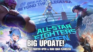 Big Update All Star Fighters Open amp Xiao Qiao Flawless event  Honor of kings [upl. by Trebled]