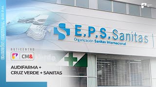 Audifarma distribuirá medicamentos que dejará de entregar Cruz Verde a usuarios de Sanitas  Canal 1 [upl. by Putscher]