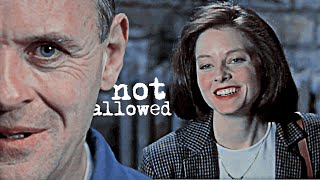 hannibal amp clarice  not allowed [upl. by Luapnhoj]