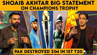 Shoaib Akhtar BIG Statement on Champions Trophy  Pakistan Destroyed Zimbabwe in 1st T20  Cric Care [upl. by Reklaw130]